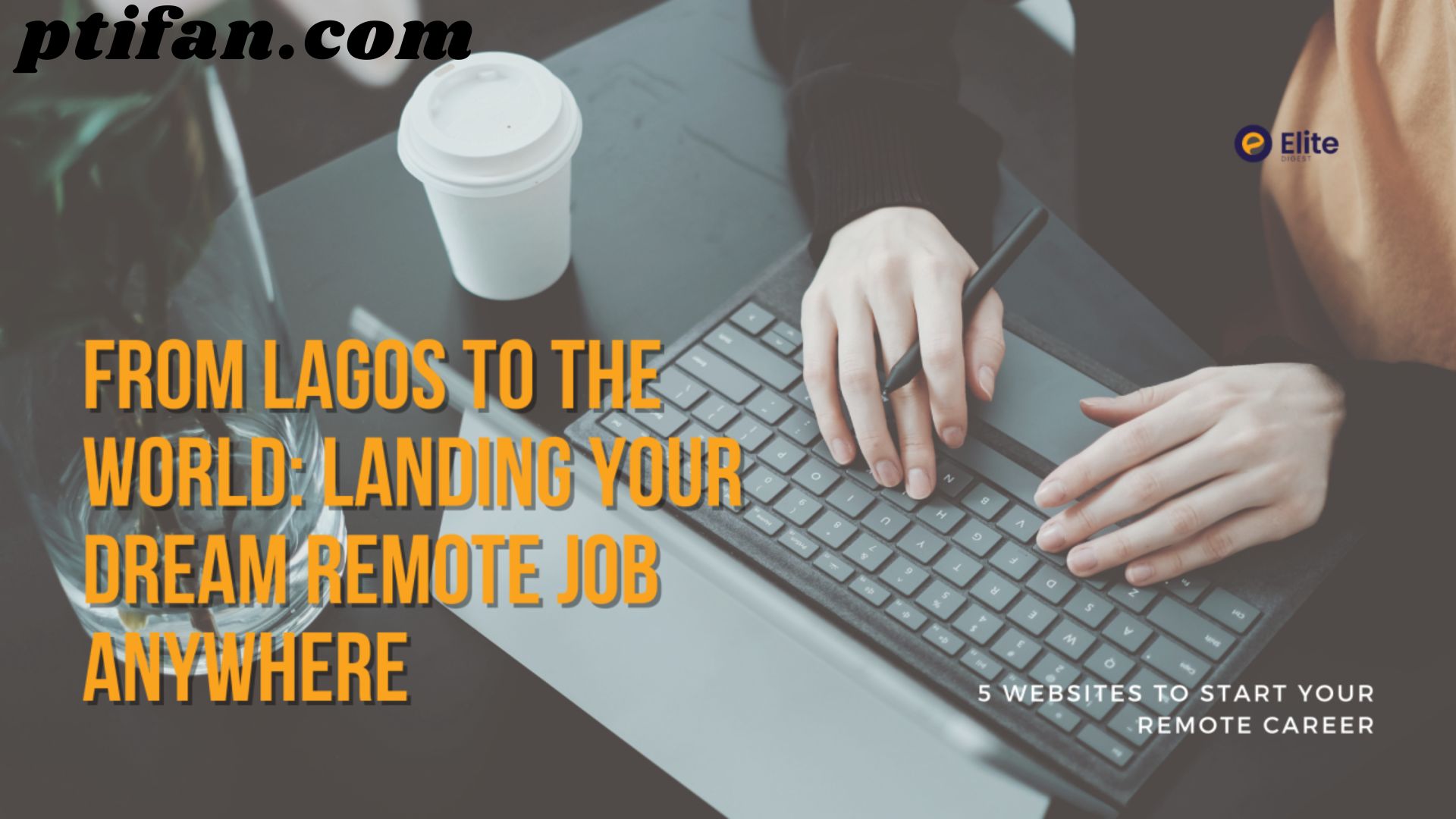 How to Land Your Dream Remote Job: Step-by-Step Guide
